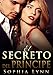 El Secreto del Príncipe (Spanish Edition)