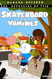 Skateboard et vahinés