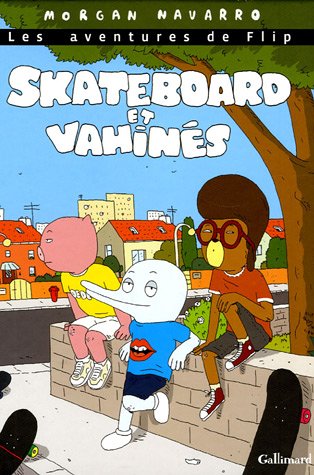 Skateboard et vahinés