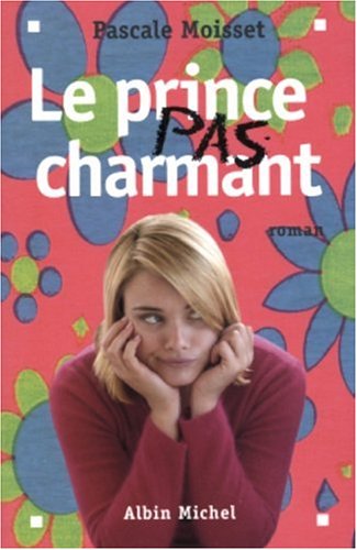 Le  prince pas charmant
