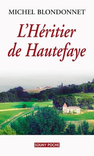 L' héritier de Hautefaye