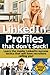 LinkedIn: Profiles That Don't Suck! Learn the insider LinkedIn success tactics that will have recruiters calling you! (LinkedIn Success, job hunting online, ... career change, jobs search Book 1)
