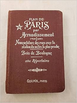 Plan De Paris Par Arrondissement Bois De Boulogne Metropolitain Avec Repertoire Depose Amazon Com Books
