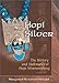 Hopi Silver: The History and Hallmarks of Hopi Silversmithing