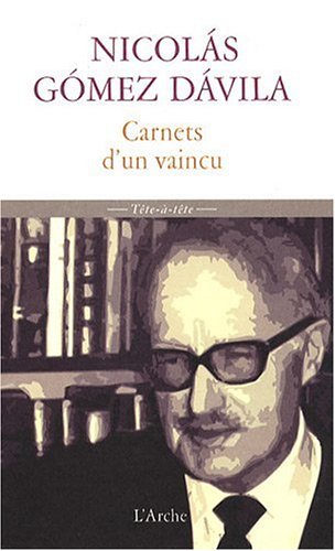 Carnets d'un vaincu: Scolies pour un texte implicite