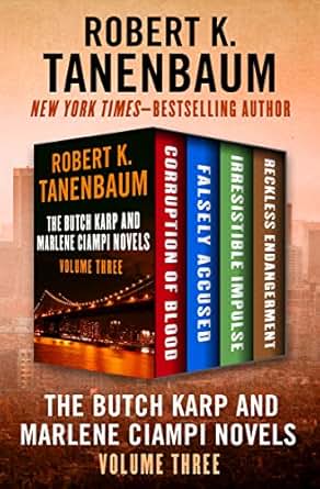 The Butch Karp And Marlene Ciampi Novels Volume Three