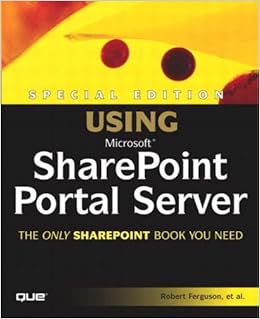 Using Microsoft Sharepoint Portal Server Special Edition Using Amazon De Ferguson Robert Fremdsprachige Bucher