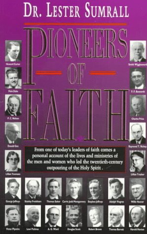 Pioneers of Faith Pioneers of Faith
