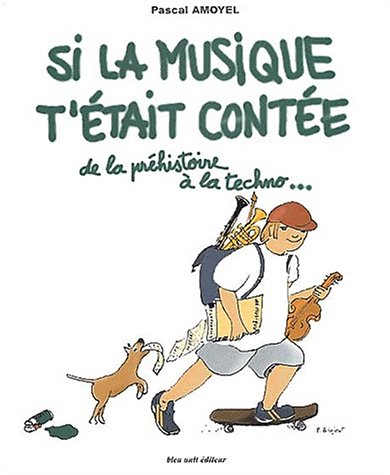 Si la musique t'était contée