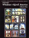 Windows of North America - Stained Glass (Studio Designer Series) by