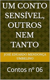 Livro Um conto sensível, outros nem tanto : Contos nº 06
