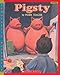 Pigsty (Scholastic Bookshelf)