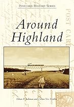 Around Highland (Postcard History Series)