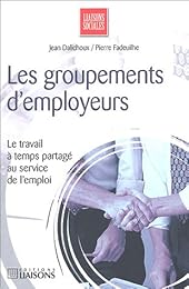 Les  groupements d'employeurs