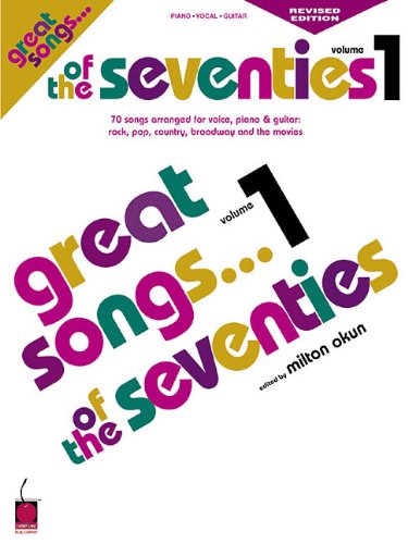 Great Songs of the Seventies - Revised Edition