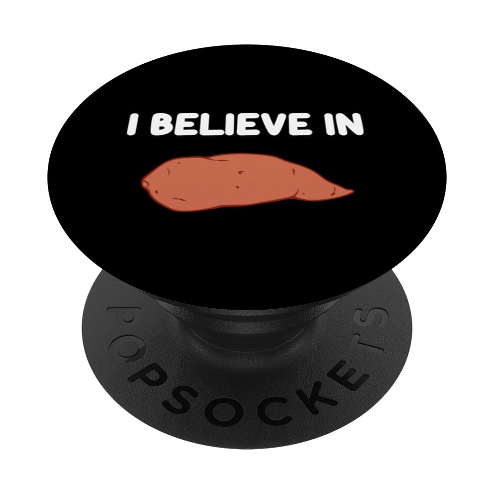 I Believe In Sweet Potato Japanese Purple Yams Eat Healthy PopSockets Swappable PopGrip