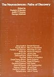 Paperback The Neurosciences: Paths of Discovery (v. 1) Book