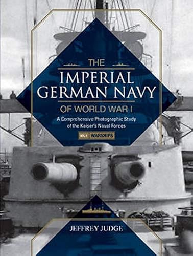 Download Warships: A Comprehensive Photographic Study of the Kaisers Naval Forces PDF