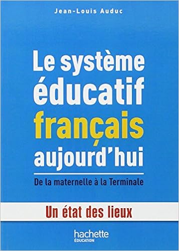 Amazonfr Le Système éducatif Français Aujourdhui Jean