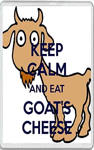 Keep Calm and Eat Goat's Cheese - Jumbo Fridge Magnet