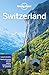 Lonely Planet Switzerland (Travel Guide) by Lonely Planet, Gregor Clark