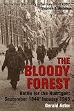 The Bloody Forest by Gerald Astor