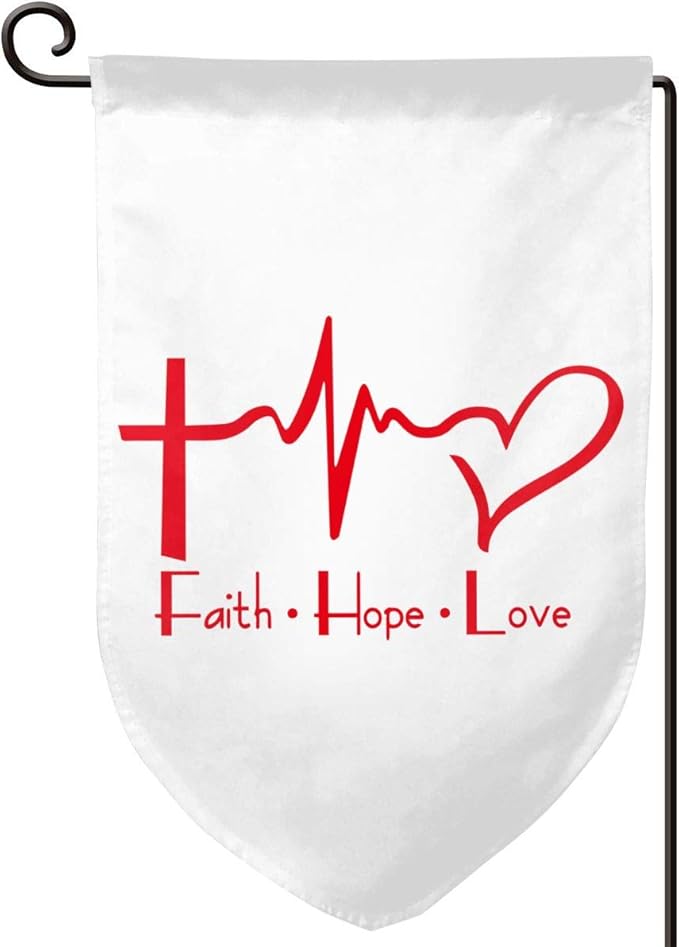 Faith Hope Love Christian Double Sided Garden Flag for