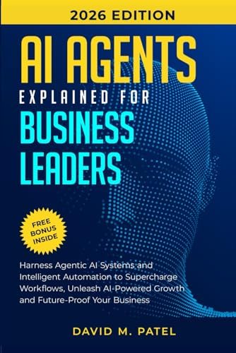 Intelligent Agent Technology　洋書 INTELLIGENT AUTOMATION: Learn how to harness Artificial