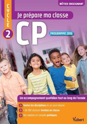 Je prépare ma classe, CP, cycle 2