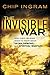 The Invisible War: What Every Believer Needs to Know about Satan, Demons, and Spiritual Warfare