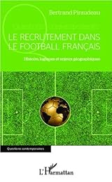 Le  recrutement dans le football français