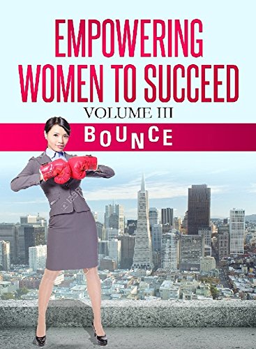 Empowering Women to Succeed: Bounce