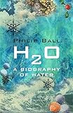 H2O: A Biography of Water cover