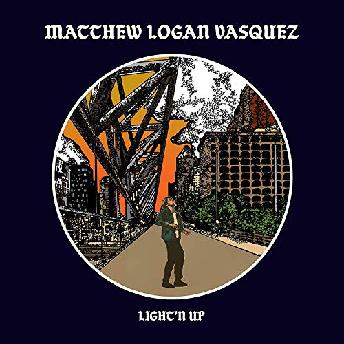 Album Art for Light'n Up by Matthew Logan Vasquez