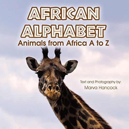 Download Free: African Alphabet: Animals from Africa a to Z by Marva ...