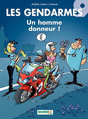 Les Gendarmes: Un homme donneur ! (French Edition) by Christophe Cazenove