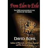 From Eden to Exile: The Five-Thousand-Year History of the People of the Bible