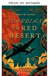 Livro Guardiã do deserto vermelho (Fios do mito perdido)