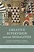 Creative Supervision Across Modalities: Theory and applications for therapists, counsellors and other helping professionals