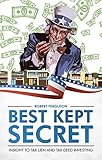 Best Kept Secret: Insight to tax lien and tax deed investing