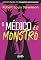 Livro O médico e o monstro