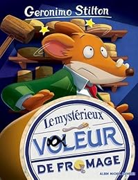 Le  mystérieux voleur de fromage