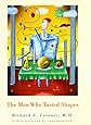 The Man Who Tasted Shapes (Bradford Books)