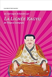 La  lignée Kagyu
