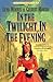 In the Twilight, in the Evening (Cheney Duvall, M.D. Series #6) (Book 6) by 