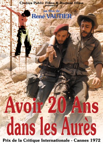 Avoir 20 Ans Dans Les Aurès