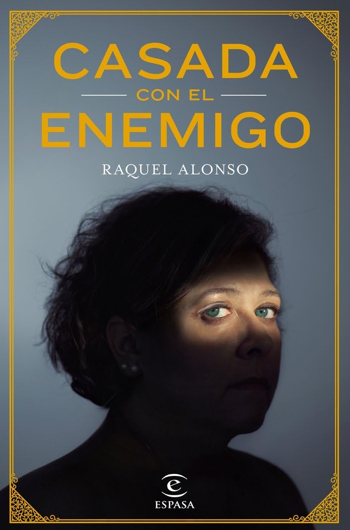 Portada de Casada con el enemigo (ESPASA NARRATIVA)