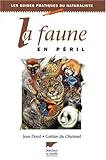 Faune en péril (la) by 