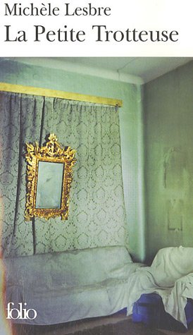 La petite trotteuse: roman