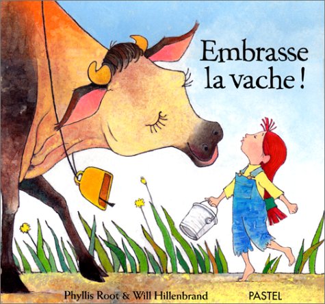 Embrasse la vache !